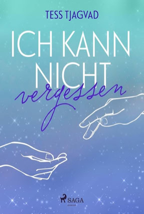 Cover Tess Tjagvad: Ich kann nicht vergessen (SAGA EGOMNT)