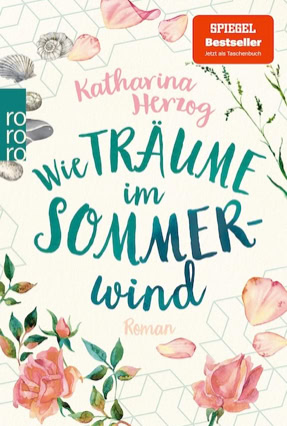 Cover Katharina Herzog: Wie Träume im Sommerwind (Rowohlt Polaris)