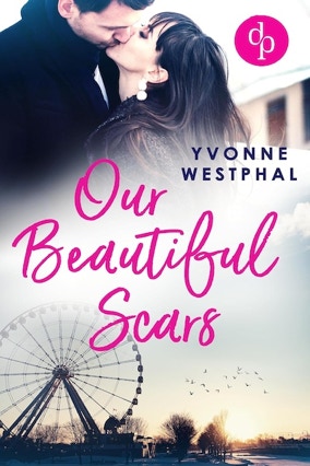 Cover Yvonne Westphal: Our Beautful Scars (dp)
