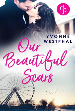 Cover Yvonne Westphal: Our Beautful Scars (dp)