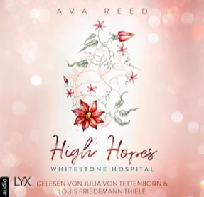 Cover Ava Reed: Whitestone Hospital 1 – High Hopes (Lübbe audio)