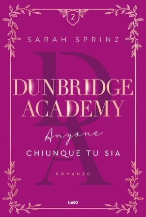 Cover Sarah Sprinz: Dunbridge Academy 2 – Anyone (tre60, Italien)