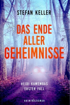 Cover Stefan Keller: Das Ende aller Geheimnisse, Lizenzausgabe (Eidition Nova)