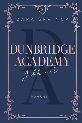 Cover Sarah Sprinz: Dunbridge Academy 2 – Anyone (Zvaigzne, Lettland)