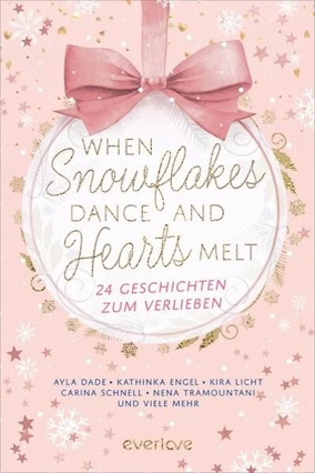 Cover Laura Labas, Nena Tramountani  u. a.: When Snowflakes Dance And Hearts Melt (everlove)