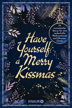 Cover Cassia Bieber u. a.: Have Yourself A Merry Kissmas (Knaur)