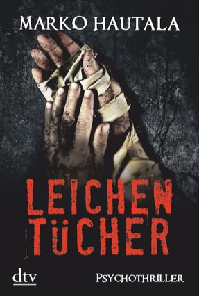 Cover Marko Hautala: Leichentücher (dtv)