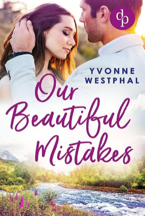 Cover Yvonne Westphal: Our Beautful Mistakes (dp)