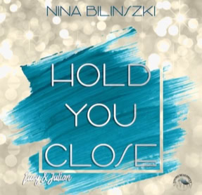 Cover Nina Bilinszki: Hold You Close (Sound Neverrest)