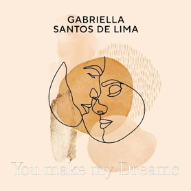 Cover Gabriella Santos de Lima: Yyou Make My Dreams (Sound Neverrest)