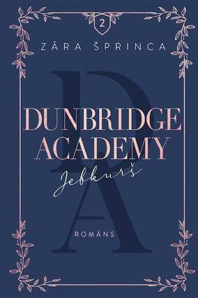 Cover Sarah Sprinz: Dunbridge Academy 2 – Anyone (Zvaigzne, Lettland)