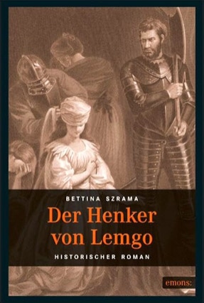 Cover Bettina Szrama: Der Henker von Lemgo (Emons)